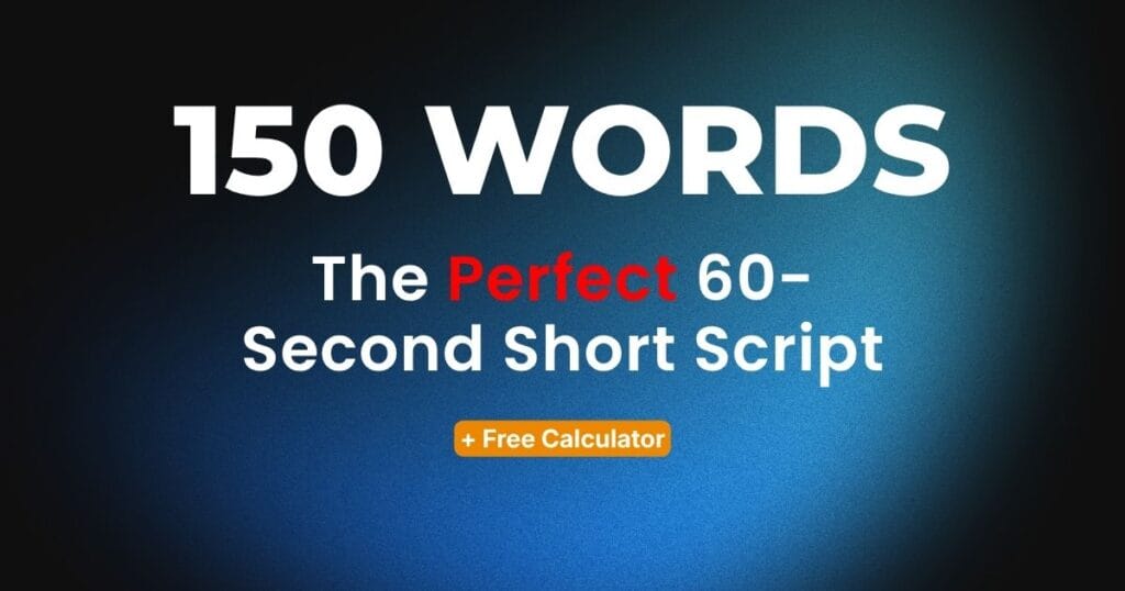 Blue gradient banner showing the exact word count for a 60 second youtube short script